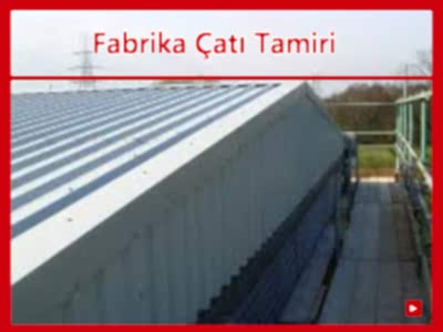 fabrika çatı tamiri